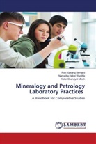 Keter Cheruiyot Micah, Namwiba Habel Wycliffe, Rop Kipsang Bernard - Mineralogy and Petrology Laboratory Practices