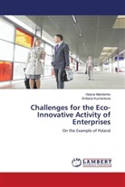Svitlana Kucherkova, Halyna Matviienko - Challenges for the Eco-Innovative Activity of Enterprises