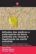 Phillipa Malpas, Pam Oliver, Michael Wilson - Atitudes dos médicos e enfermeiros da Nova Zelândia em relação à legalização da morte assistida