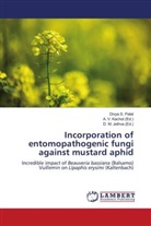 Divya  S. Patel, Divya S. Patel, D. M. Jethva, A. V. Kachot - Incorporation of entomopathogenic fungi against mustard aphid
