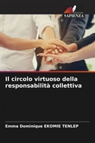 Emma Dominique Ekomie Tenlep - Il circolo virtuoso della responsabilità collettiva