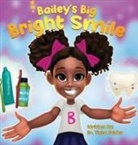Tiara Felder - Bailey's Big Bright Smile