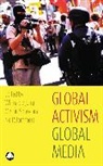 Wilma (EDT)/ Shaw de Jong, Wilma de Jong, Martin Shaw, Neil Stammers, Stammers Neil - Global Activism, Global Media