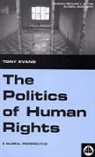 Tony Evans - The Politics of Human Rights