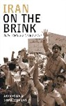 Shora Esmailian, Esmailian Shora, Andreas Malm, Andreas/ Esmailian Malm, Malm Andreas - Iran on the Brink
