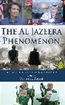 Mohamed Zayani, Mohamed Zayani, Zayani Mohamed - The Al Jazeera Phenomenon