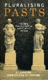G. J. Ashworth, G. J./ Graham Ashworth, Ashworth G. J., Brian Graham, J. E. Tunbridge, Tunbridge J. E. - Pluralising Pasts