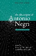 Timothy (EDT)/ Mustapha Murphy, Timothy S. Murphy, Murphy Timothy S., Abdul-Karim Mustapha, Mustapha Abdul-Karim - The Philosophy of Antonio Negri Revolution in Theory