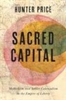 Hunter Price - Sacred Capital