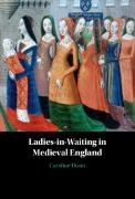 Caroline Dunn, Caroline (Clemson University Dunn,  Dunn Caroline - Ladies-In-Waiting in Medieval England