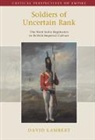 David Lambert, David (University of Warwick) Lambert - Soldiers of Uncertain Rank