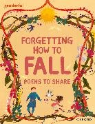 Baker, Baker, Catherine Baker, Baker Catherine, Akarca, Borio... - Readerful Books for Sharing: Year 4;primary 5: Forgetting How to
