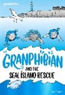 Whitston, Whitston, Clare Whitston, Phillips, Phillips, Mike Phillips - Readerful Rise: Oxford Reading Level 10: Granphibian and the Seal