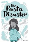 Ahmed, Ahmed, Sufiya Ahmed, Ahmed Sufiya, Ruggiero, RUGGIERO... - Readerful Rise: Oxford Reading Level 10: The Pasta Disaster