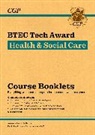 CGP Books, CGP Books, CGP Books, CGP Books - BTEC Tech Award in Health & Social Care: Course Booklets Pack