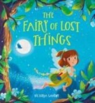 Victoria Sand?y, Victoria Sandøy, Victoria Sand?y, Victoria Sandøy - The Fairy of Lost Things HB