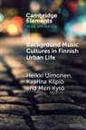 Kaarina (University of the Arts Helsinki) Kilpio, Kaarina Kilpiö, Meri (University of Turku Kyto, Meri Kytö, Heikki Uimonen, Heikki (University of Eastern Finland) Uimonen - Background Music Cultures in Finnish Urban Life