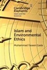 Muhammad Yaseen Gada, Muhammad Yaseen (Central University of Kashmir) Gada - Islam and Environmental Ethics