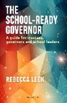 Rebecca Leek - The School-Ready Governor