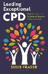 Susie Fraser, Fraser Susie - Leading Exceptional CPD