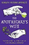 Karen Bloom Gevirtz, Gevirtz Karen Bloom - The Apothecary's Wife