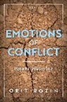 Orit Rozin, Orit (Associate Professor in the Department Rozin, Orit (Associate Professor in the Department of Jewish History at Tel Aviv University) Rozin, Rozin Orit - Emotions of Conflict, Israel 1949-1967