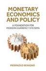 Pierpaolo Benigno - Monetary Economics and Policy