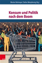 Anselm Doering-Manteuffel, Anselm Doering-Manteuffel u a, Lutz Raphael, Morten Reitmayer, W, Stefan Weispfennig - Konsum und Politik nach dem Boom