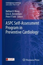 Ezra A Amsterdam, Ezra A. Amsterdam, Peter P Toth, Peter P. Toth, Nathan D. Wong - ASPC Self-Assessment Program in Preventive Cardiology