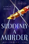 Lauren Munoz, Lauren Muñoz - Suddenly a Murder