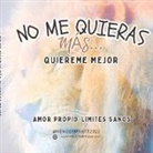 Ana Fernández Rodriguez, Ana Fernández Rodriguez - No me quieras más...quiéreme mejor