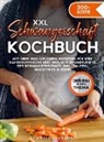 Sabrina Stark, Sabrina Stark - XXL Schwangerschaft Kochbuch