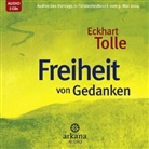 Eckhart Tolle, Eckhart Tolle - Freiheit von Gedanken CD (Hörbuch)
