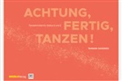 Tamara Gassner - Achtung, fertig, tanzen!