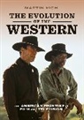 Martin Kich, Kich Martin - The Evolution of the Western