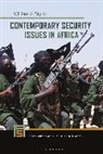 William A Taylor, William A. Taylor - Contemporary Security Issues in Africa