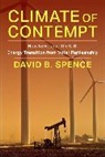 David Spence, Spence David - Climate of Contempt