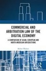 Robert Walters, Robert (Victoria University Walters, Walters Robert - Commercial and Arbitration Law of the Digital Economy