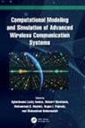 Agbotiname Lucky (Department of Electrical Imoize, Mohammad Hammoudeh, Agbotiname Lucky Imoize, Webert Montlouis, Mohammad S. Obaidat, Obaidat Mohammad S.... - Computational Modeling and Simulation of Advanced Wireless
