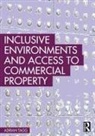 Adrian Tagg, Adrian (University of Reading Tagg - Inclusive Environments and Access to Commercial Property