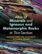 Alessandro Da Mommio, Alessandro (University of Milan) Pease Da Mommio, Victoria Pease - Atlas of Minerals and Igneous and Metamorphic Rocks in Thin-Section