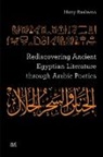 Hany Rashwan - Rediscovering Ancient Egyptian Literature through Arabic Poetics