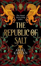 Ariel Kaplan - The Republic of Salt