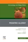 David R Stukus, David R Stukus - Pediatric Allergy,An Issue of Immunology and Allergy Clinics