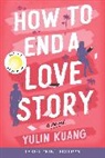 Yulin Kuang - How to End a Love Story