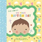 J D Forester, J. D. Forester, Christine Gore, Christine Gore - On Your Baptism Day