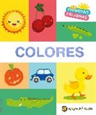 Varios Autores - Mis primeras palabras: COLORES / Colors. My First Words Series