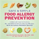 Mali Linkas Malkani, Malina Linkas Malkani, Malina Malkani - Safe and Simple Food Allergy Prevention