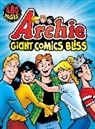 Archie Superstars - Archie Giant Comics Bliss