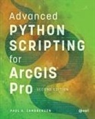 Paul A. Zandbergen - Advanced Python Scripting for ArcGIS Pro